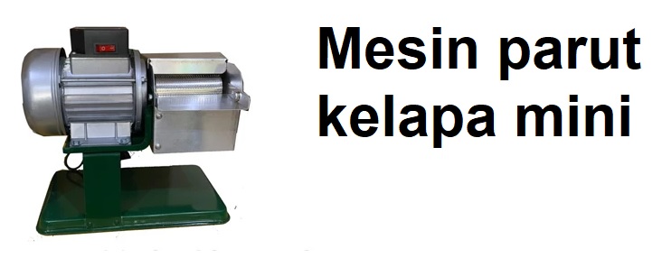 mesin parut kelapa mini mesin parut kelapa mini